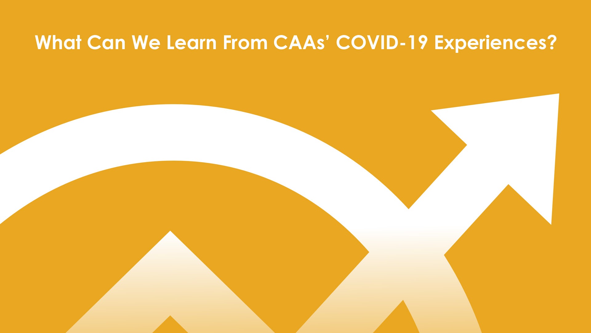 What-Can-We-Learn-From-CAAs’-COVID-19-Experiences_-1